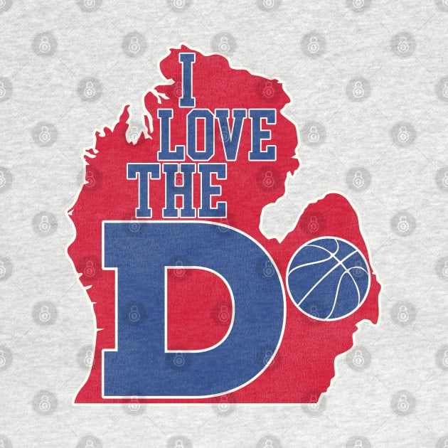 I Love The D --- Detroit Basketball by darklordpug